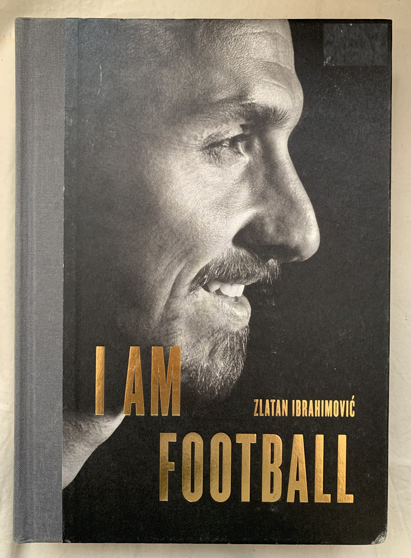 I Am Football by Zlatan Ibrahimovic