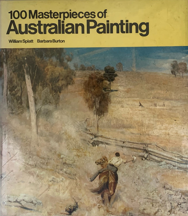 100 Australian Masterpieces - William Splatt and Barbara Burton