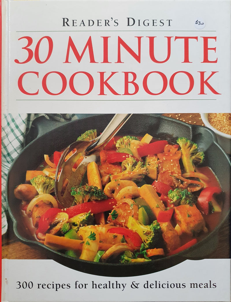 30 Minute Cookbook by Reader's Digest