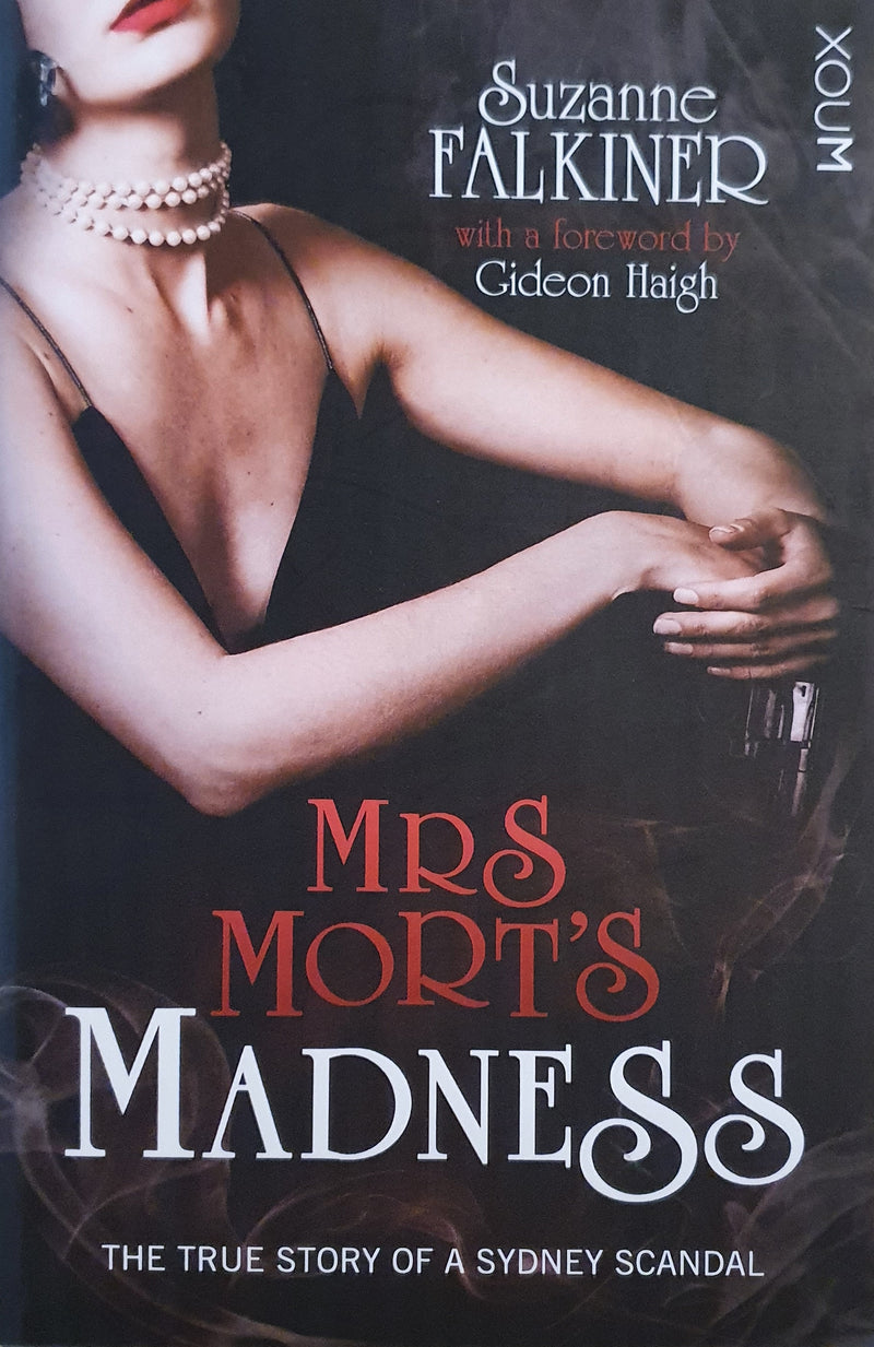 Mrs Mort's Madness by Suzanne Falkner