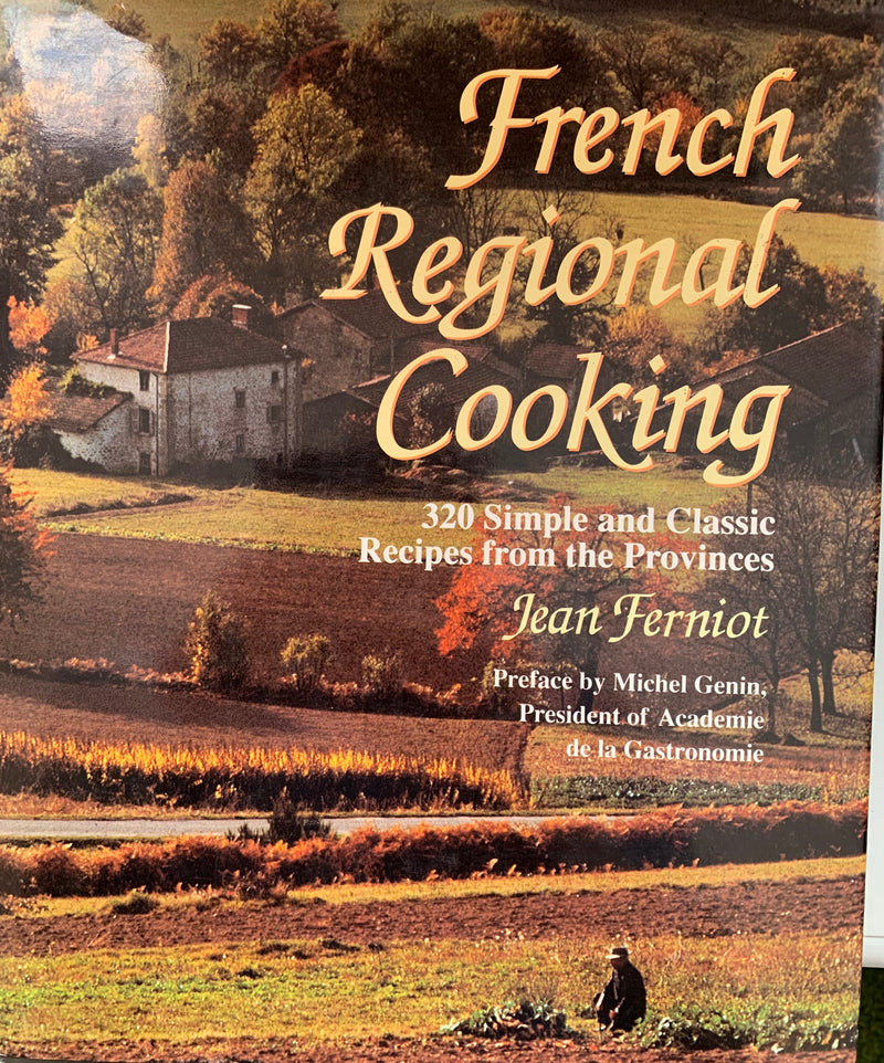 French Regional Cooking - Jean Ferniot