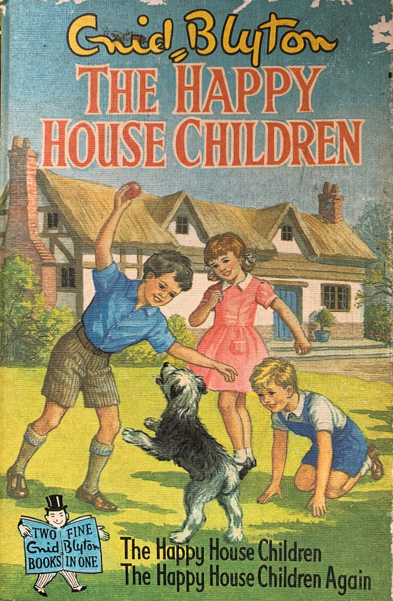 The Happy House Children - Enid Blyton