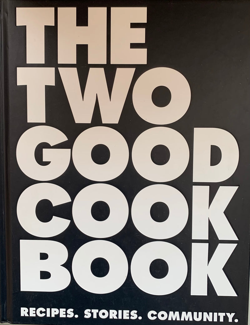 The Two Good Cook Book - Charter Hall