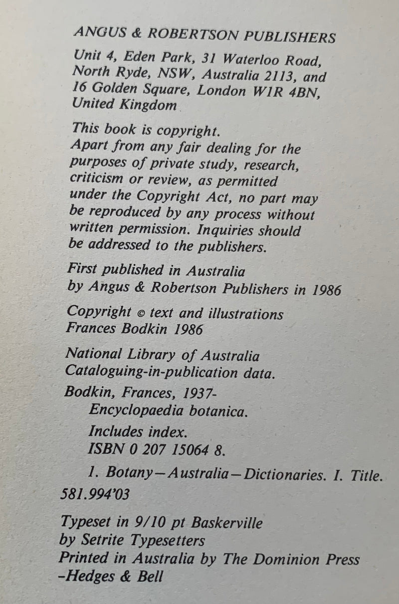 Encyclopaedia Botanica: The essential reference guide to native and exotic plants in Australia by Frances Bodkin