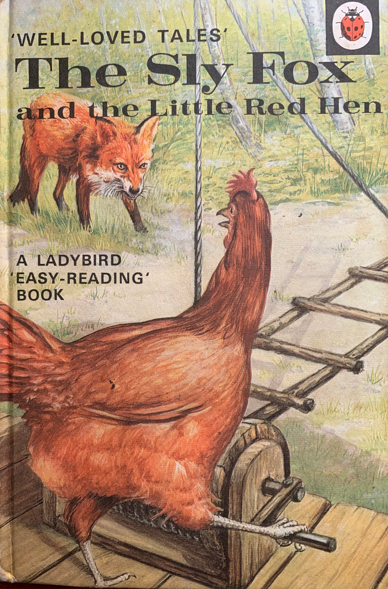 The Sly Fox and the Little Red Hen - Vera Southgate