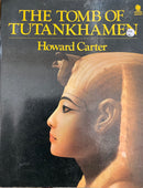 The Tomb of Tutankhaman - Howard Carter