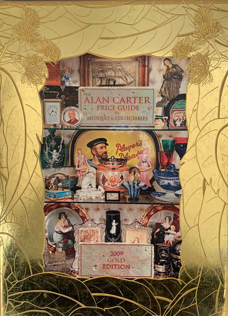 The Alan Carter Price Guide to Antiques and Collectables 2009 Book Gold Edition