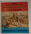 The Great Circus Street Parade in Pictures - Charles Philip Fox and F. Beverly Kelley