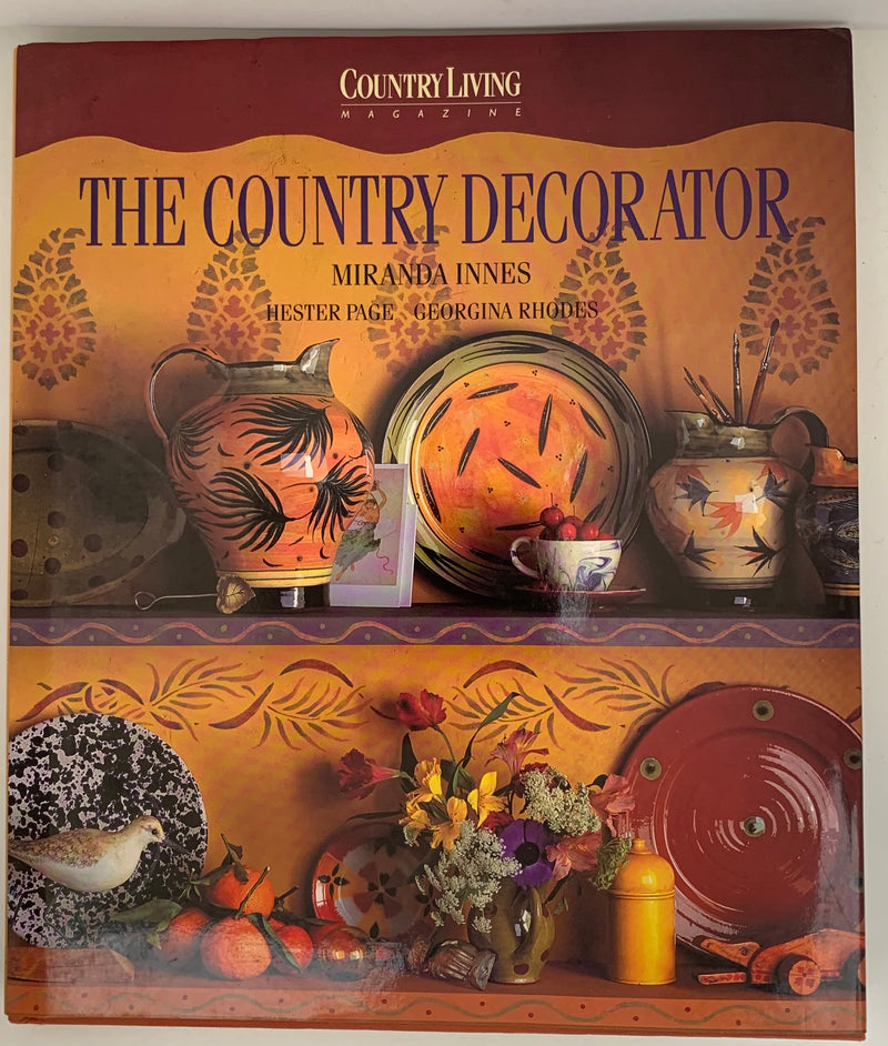 The Country Decorator - Miranda Innes