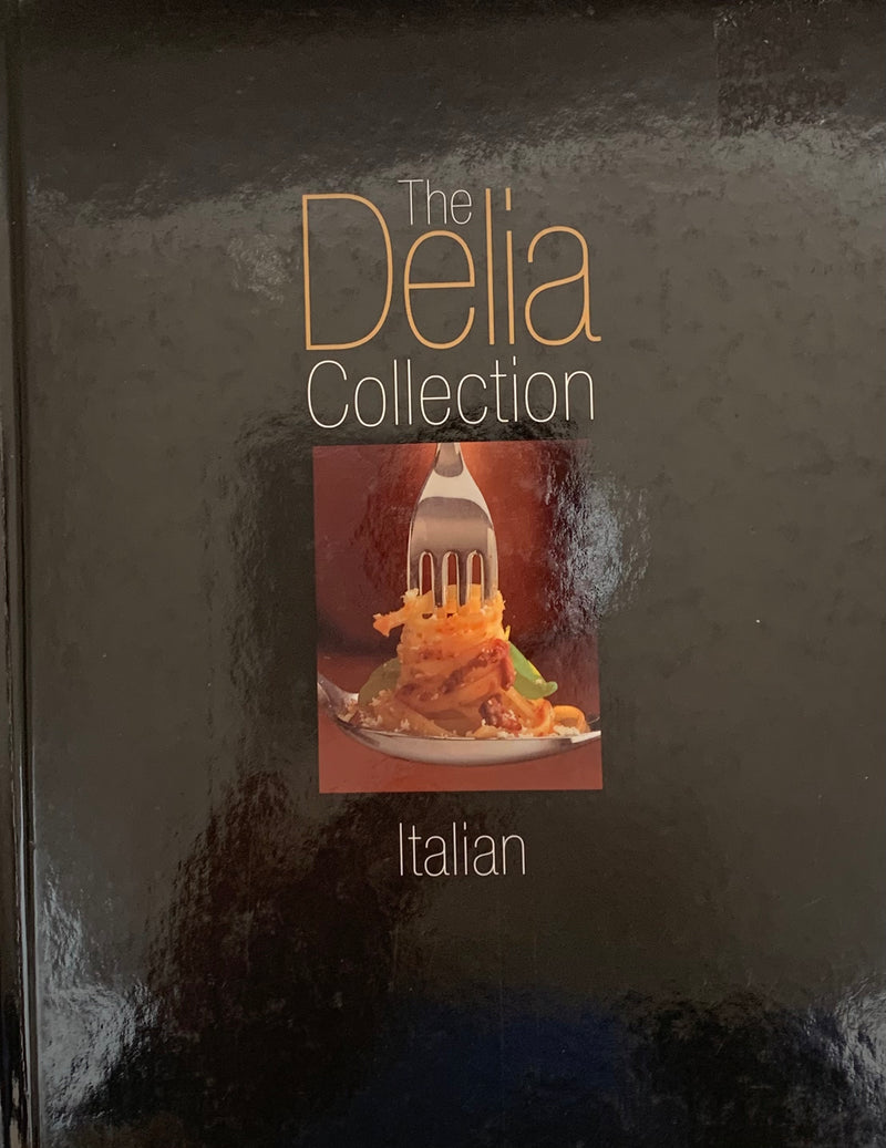 The Delia Collection: Italian - Delia Smith