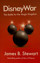 DisneyWar - James B. Stewart