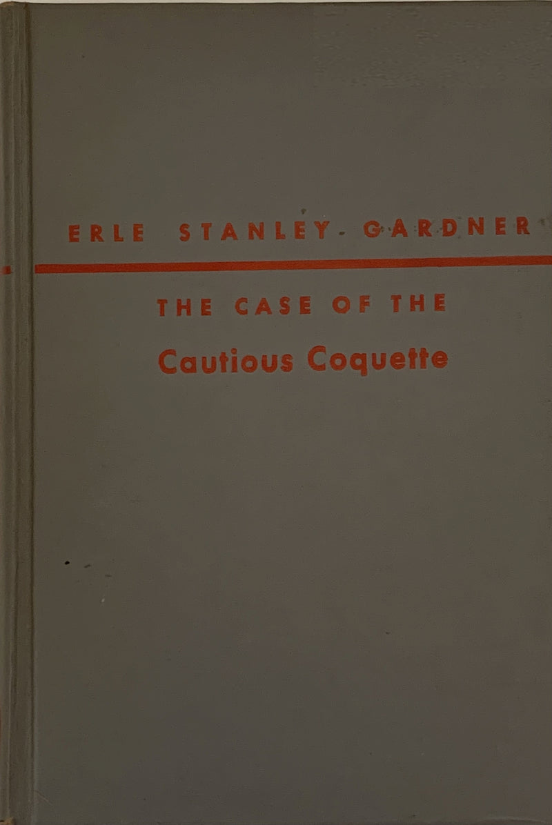The Case of the Cautious Coquette - Earl Stanley Gardner