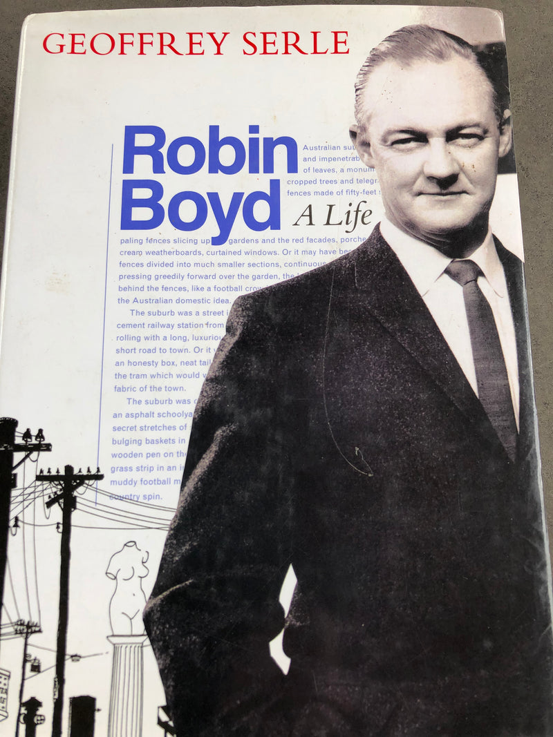 Robin Boyd "A Life"