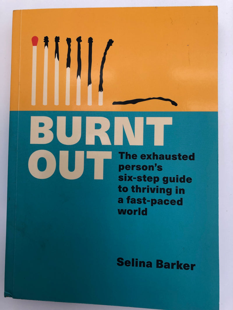 Burnt Out - Selina Barker
