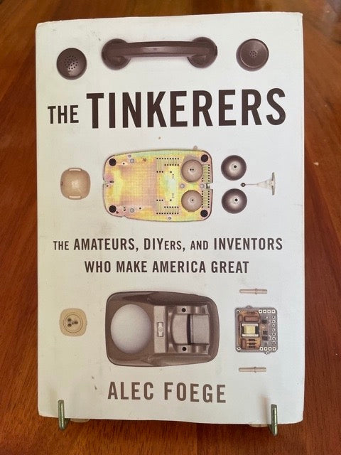 The Tinkerers by Alex Foege