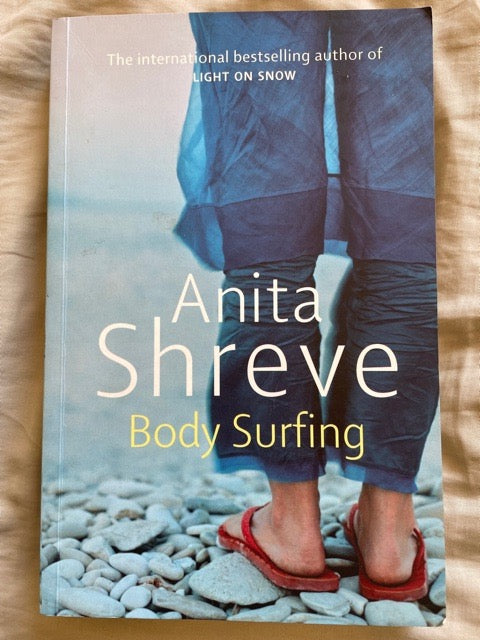 Body Surfing by Anita Shreve