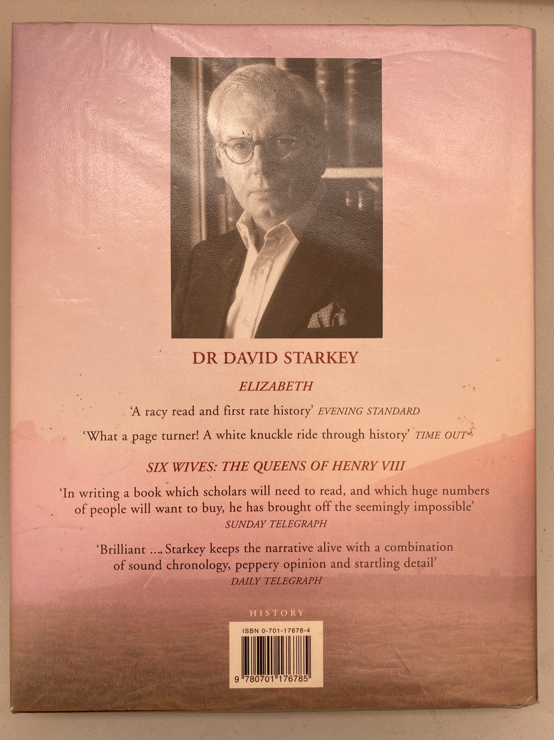 The Monarchy of England: The Begginnings by David Starkey