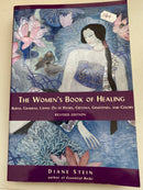 The Woman's Book of Healing by Diane Stein