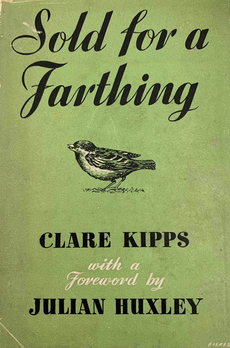 Sold for a Farthing - Clare Kipps
