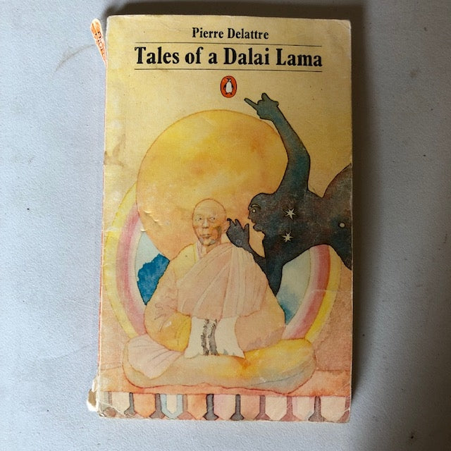 Tales of a Dalai Lama by Pierre Delattre