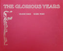 The Glorious Years: Of Australia Fair from the Birth of the Bulletin to Versailles by Graeme Inson & Russel Ward